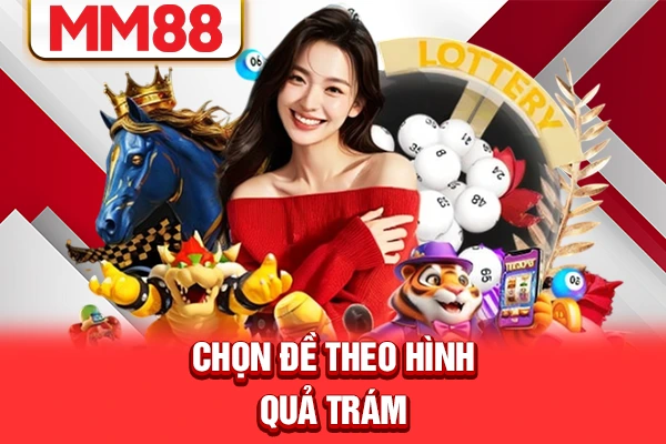 Chọn đề theo hinh quả trám