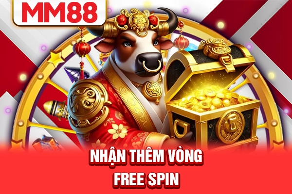 Nhận thêm vòng free spin