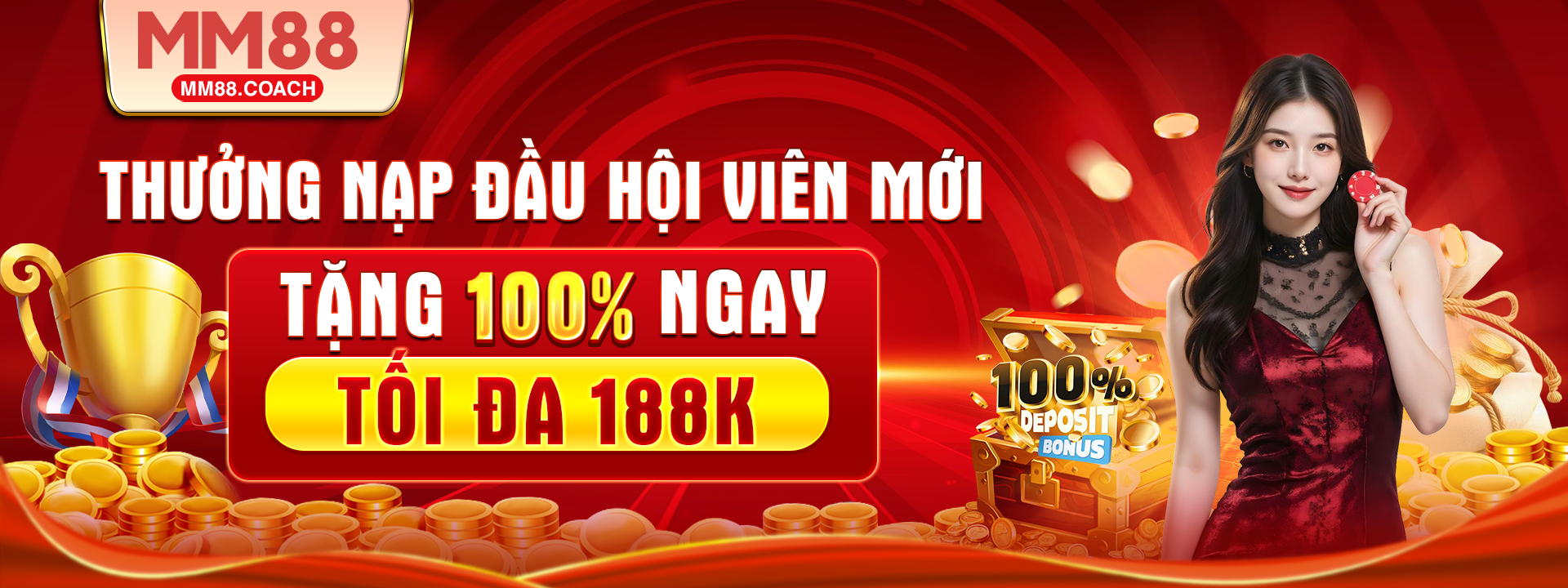 Thưởng nạp đầu hội viên mới tặng 100% ngay tối đa 188k